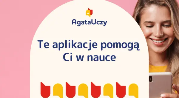 Uśmiechnięta dziewczyna z telefonem. Napis: "Te aplikacje pomogą Ci w nauce". Kolorowe ikony.