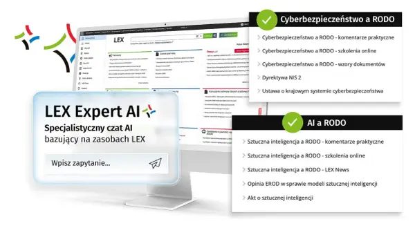 LEX Expert AI, specjalistyczny czat AI bazujący na zasobach LEX, pomaga w zrozumieniu cyberbezpieczeństwa i RODO.