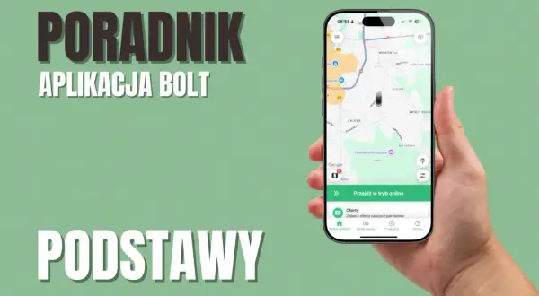 Poradnik podstawy aplikacji Bolt. Na ekranie telefonu widać mapę z zaznaczoną trasą i opcję "Przejdź w tryb online".