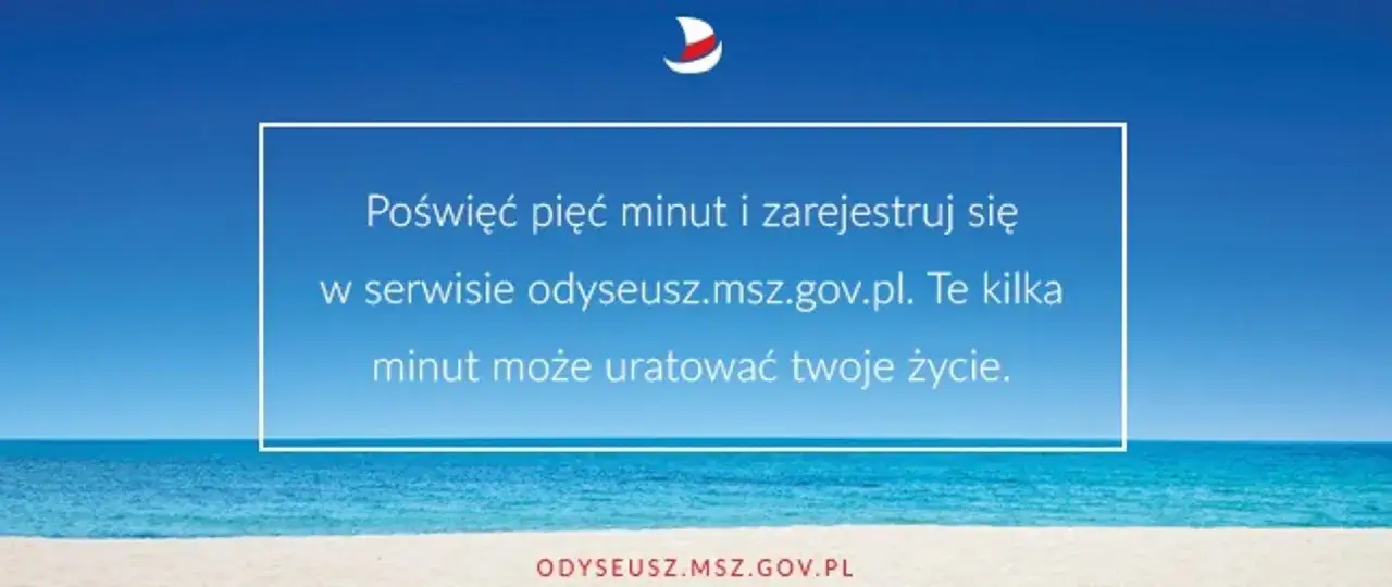 Aplikacja Odyseusz.msz.gov.pl: poświęć 5 minut na rejestrację, by zapewnić sobie bezpieczeństwo w podróży.